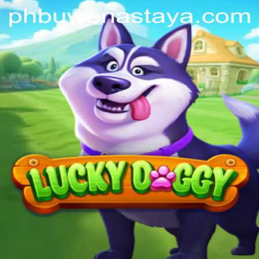 Exploring the Enchanting World of LuckyDoggy: Fun, Strategy, and PHBuwenas